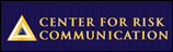 Center for Risk Communication